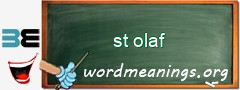 WordMeaning blackboard for st olaf